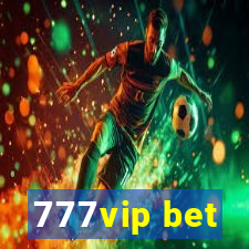 777vip bet